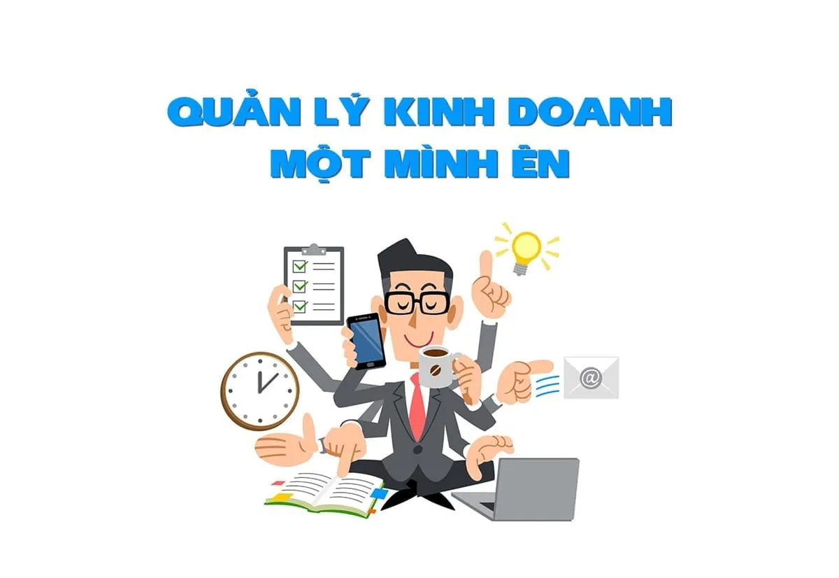 Quản lý kinh doanh một mình ên