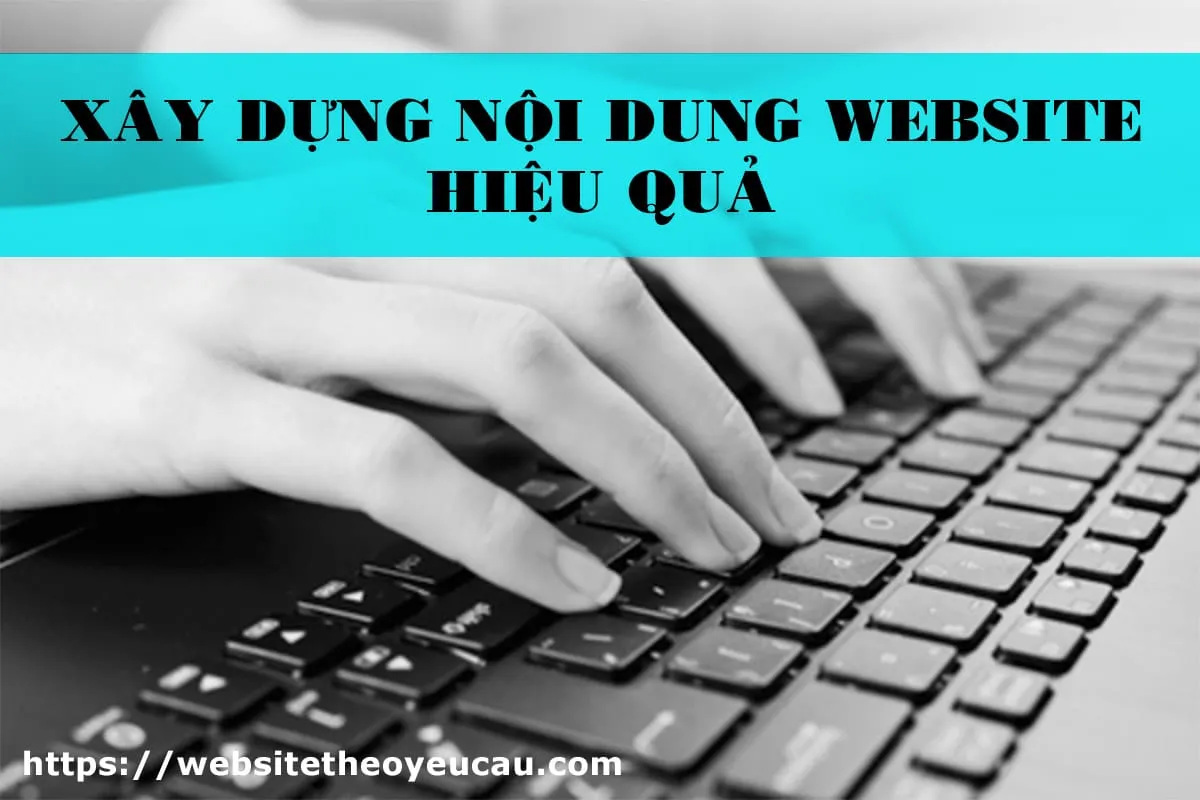 Xây dựng nội dung website hiệu quả